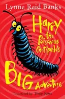 Das große Abenteuer von Harry, dem Gifthundertfüßler - Harry the Poisonous Centipede's Big Adventure