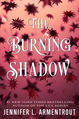 Der brennende Schatten - The Burning Shadow