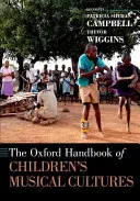 Das Oxford-Handbuch der Musikkulturen von Kindern - The Oxford Handbook of Children's Musical Cultures