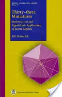 Dreiunddreißig Miniaturen - Mathematische und algorithmische Anwendungen der linearen Algebra - Thirty-three Miniatures - Mathematical and Algorithmic Applications of Linear Algebra