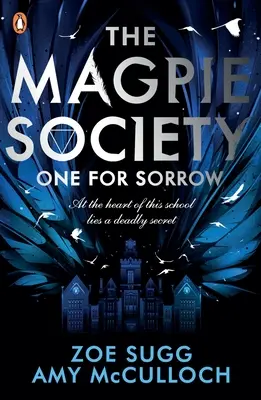 Elster-Gesellschaft: Einer zum Trauern - Magpie Society: One for Sorrow