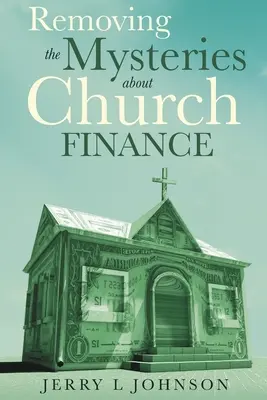 Die Geheimnisse der Kirchenfinanzen lüften - Removing the Mysteries about Church Finance