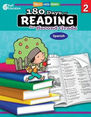 180 Tage Lesen für die zweite Klasse (Spanisch): Üben, Bewerten, Diagnostizieren - 180 Days of Reading for Second Grade (Spanish): Practice, Assess, Diagnose