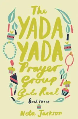 Die Yada Yada Gebetsgruppe wird real - The Yada Yada Prayer Group Gets Real