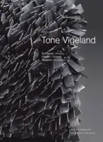 Ton Vigeland: Schmuck - Objekte - Bildhauerei - Tone Vigeland: Jewelry - Objects - Sculpture