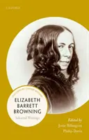 Elizabeth Barrett Browning: Ausgewählte Schriften - Elizabeth Barrett Browning: Selected Writings