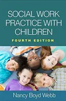 Praxis der Sozialarbeit mit Kindern - Social Work Practice with Children