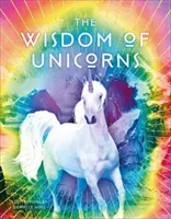 Die Weisheit der Einhörner - Wisdom of Unicorns