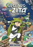 Die Legenden von Zita dem Spacegirl - Legends of Zita the Spacegirl