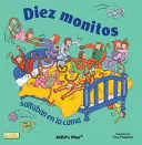 Diez Monitos Saltaban en la Cama = Zehn kleine Affen, die auf das Bett springen - Diez Monitos Saltaban en la Cama = Ten Little Monkeys Jumping on the Bed