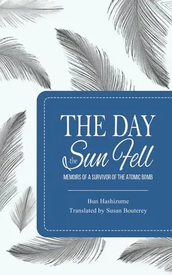 Der Tag, an dem die Sonne fiel - The Day the Sun Fell