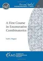 Erster Kurs in enumerativer Kombinatorik - First Course in Enumerative Combinatorics