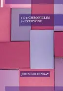 1 und 2 Chronik für jedermann (Goldingay The Revd Dr John (Autor)) - 1 and 2 Chronicles for Everyone (Goldingay The Revd Dr John (Author))