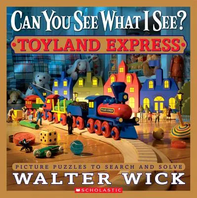 Kannst du sehen, was ich sehe? Toyland Express: Bilderrätsel zum Suchen und Lösen - Can You See What I See? Toyland Express: Picture Puzzles to Search and Solve