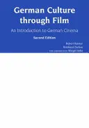 Deutsche Kultur im Film - Eine Einführung in den deutschen Film - German Culture through Film - An Introduction to German Cinema