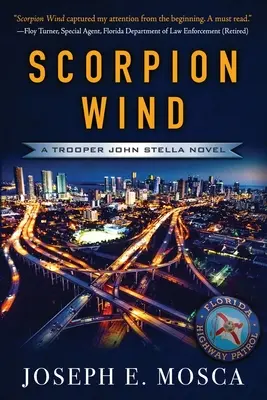 Skorpionwind: Ein Trooper John Stella-Roman - Scorpion Wind: A Trooper John Stella Novel