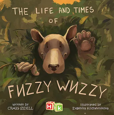 Das Leben und die Zeiten von Fuzzy Wuzzy - The Life and Times of Fuzzy Wuzzy
