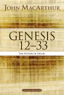 Genesis 12 bis 33: Der Vater Israels - Genesis 12 to 33: The Father of Israel