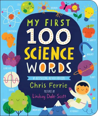 Meine ersten 100 Wörter aus der Wissenschaft - My First 100 Science Words