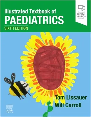 Illustriertes Lehrbuch der Pädiatrie - Illustrated Textbook of Paediatrics