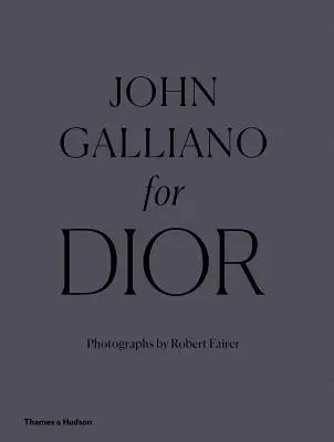 John Galliano für Dior - John Galliano for Dior