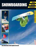 Snowboarden: Fertigkeiten, Training, Techniken - Snowboarding: Skills, Training, Techniques