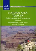 Naturgebietstourismus: Ökologie, Auswirkungen und Management - Natural Area Tourism: Ecology, Impacts and Management