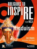 Religionen zur Inspiration für Ks3: Hinduism Pupil's Book - Religions to Inspire for Ks3: Hinduism Pupil's Book