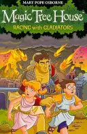 Zauberhaftes Baumhaus 13: Rennen mit Gladiatoren - Magic Tree House 13: Racing With Gladiators