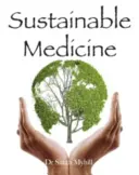 Nachhaltige Medizin - Sustainable Medicine