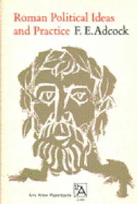 Römische politische Ideen und Praxis - Roman Political Ideas and Practice
