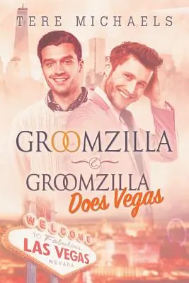 Groomzilla & Groomzilla macht Vegas - Groomzilla & Groomzilla Does Vegas