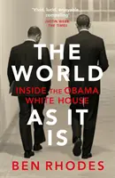 Die Welt, wie sie ist - Einblicke in das Weiße Haus von Obama - World As It Is - Inside the Obama White House