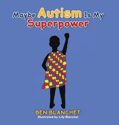 Vielleicht ist Autismus meine Superkraft - Maybe Autism Is My Superpower