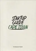 Startup-Führer Kapstadt - Startup Guide Cape Town