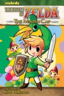 Die Legende von Zelda, Band 8, 8: Die Minikappe - The Legend of Zelda, Vol. 8, 8: The Minish Cap