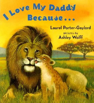 Ich liebe meinen Papa, weil...Pappbuch - I Love My Daddy Because...Board Book