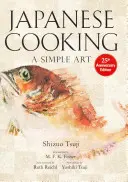 Japanisch kochen: Eine einfache Kunst - Japanese Cooking: A Simple Art