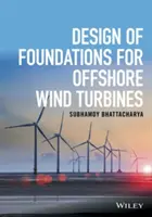 Entwurf von Gründungen für Offshore-Windturbinen - Design of Foundations for Offshore Wind Turbines