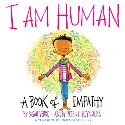 Ich bin Mensch: Ein Buch der Empathie - I Am Human: A Book of Empathy