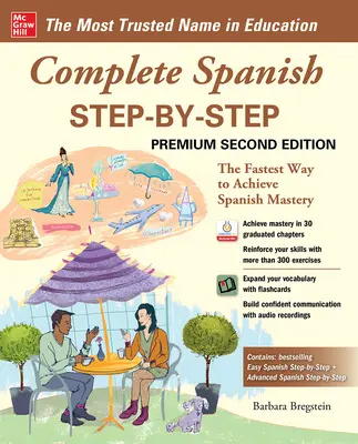 Vollständiges Spanisch Schritt für Schritt, Premium Zweite Ausgabe - Complete Spanish Step-By-Step, Premium Second Edition