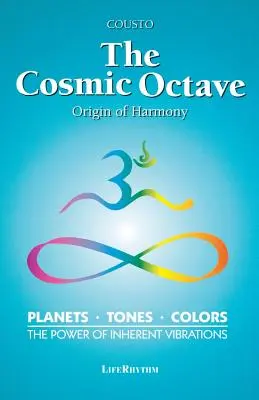 Die kosmische Oktave: Der Ursprung der Harmonie - The Cosmic Octave: Origin of Harmony