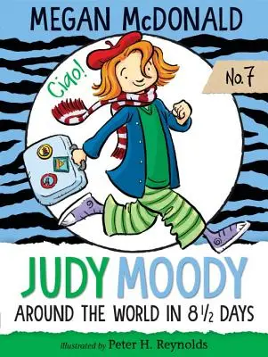 Judy Moody: In 8 1/2 Tagen um die Welt - Judy Moody: Around the World in 8 1/2 Days