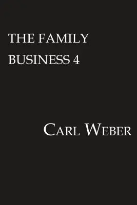 Das Familienunternehmen 4: Ein Familienunternehmensroman - The Family Business 4: A Family Business Novel