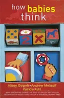 Wie Babys denken - Die Wissenschaft der Kindheit - How Babies Think - The Science of Childhood