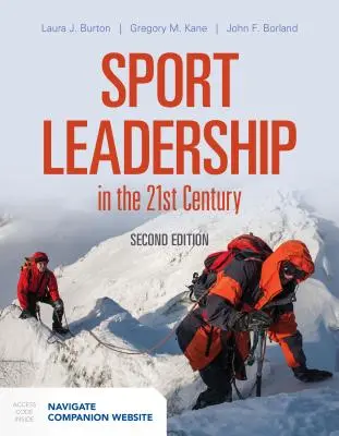 Sportliche Führung im 21. Jahrhundert [Mit Zugangscode] - Sport Leadership in the 21st Century [With Access Code]