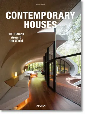 Zeitgenössische Häuser. 100 Häuser rund um die Welt - Contemporary Houses. 100 Homes Around the World