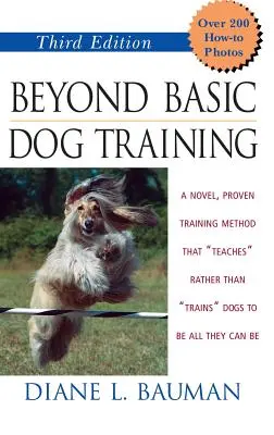 Jenseits der Grundausbildung von Hunden - Beyond Basic Dog Training