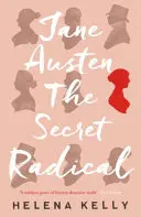 Jane Austen, die heimliche Radikale - Jane Austen, the Secret Radical