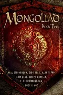 Die Mongoliade: Buch Zwei - The Mongoliad: Book Two